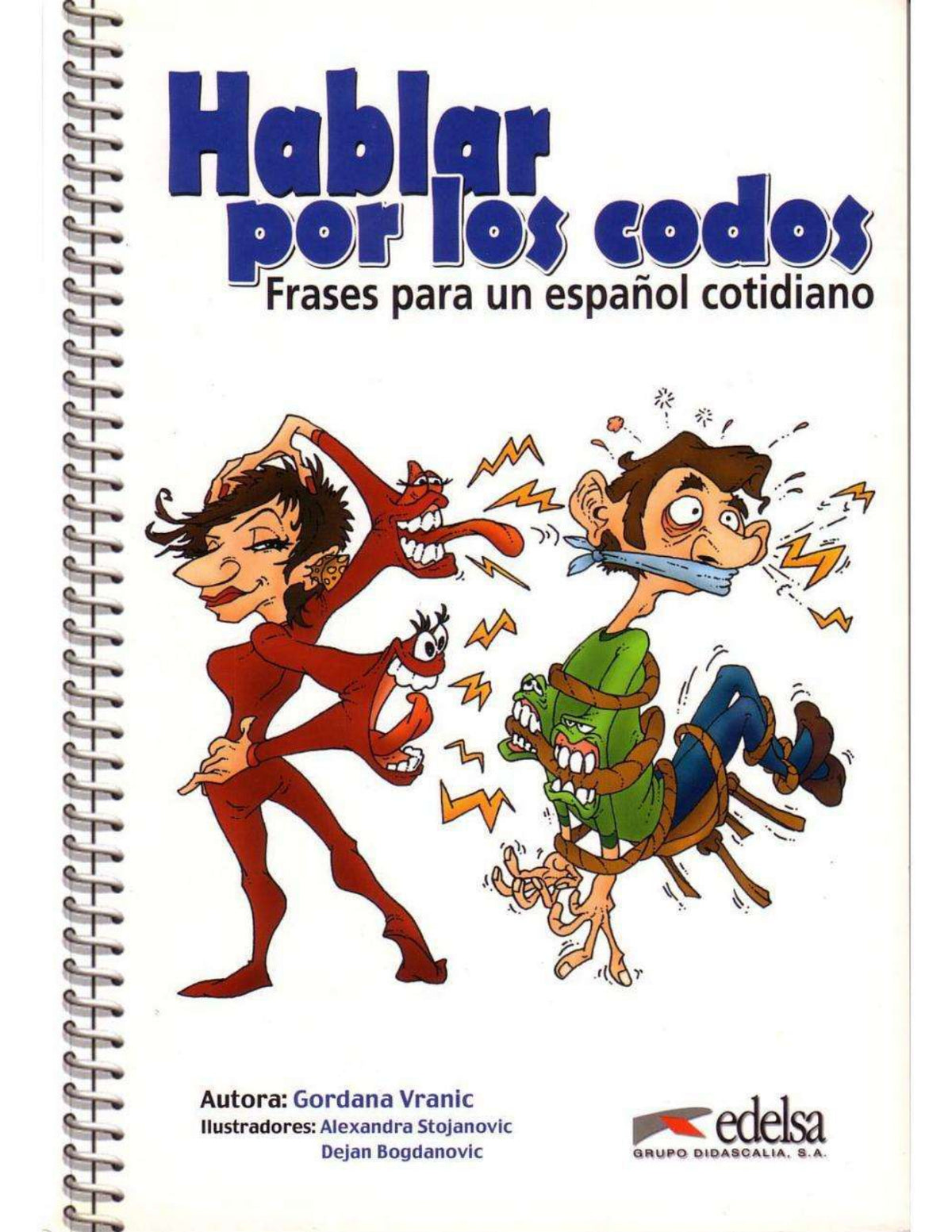 Hablar por los codos