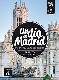 Un dia en madrid A1